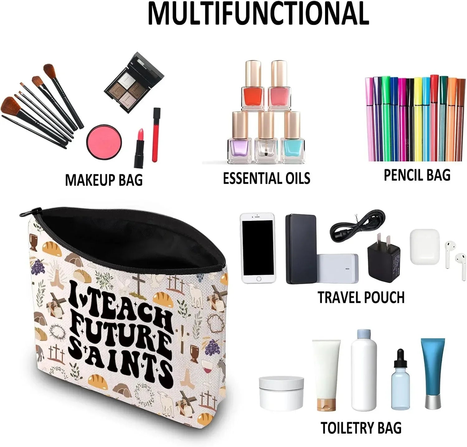 I Teach Future Saints Cosmetic Bag - MAIFRENCO INC